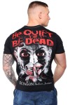 T-shirt OCTAGON Be Quiet or Be Dead